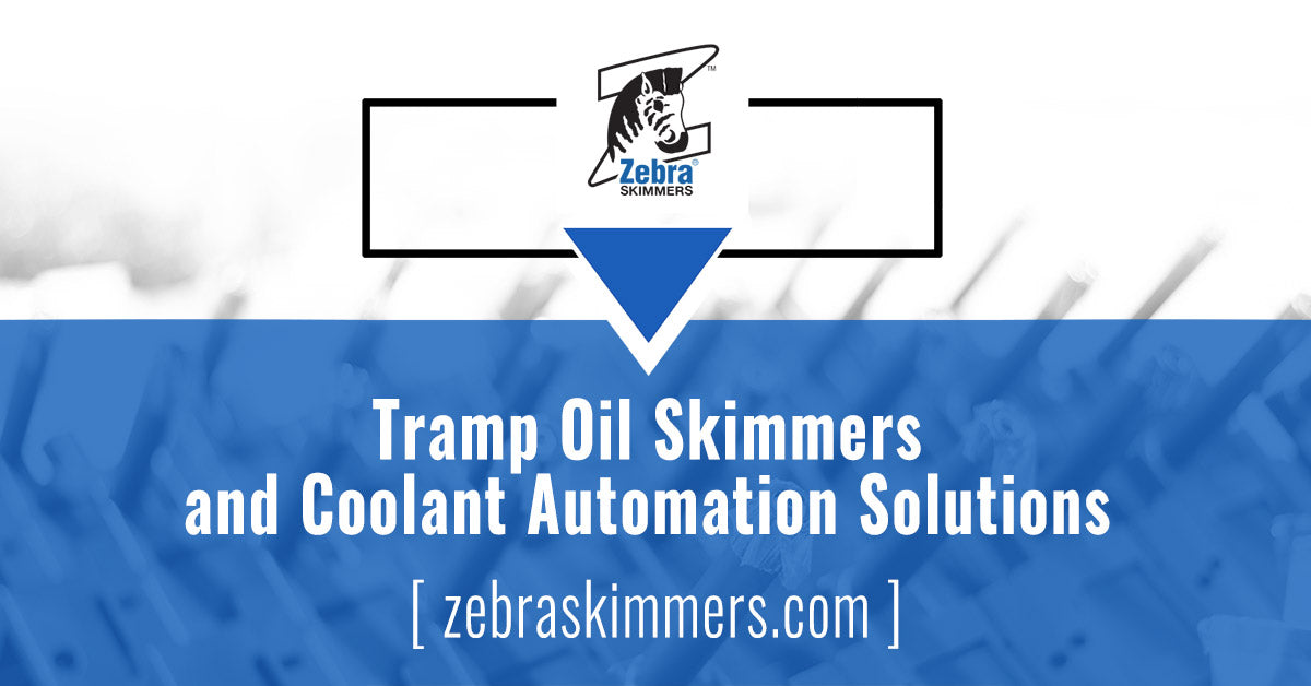 CNC Coolant Process Automation - Zebra Skimmers – Zebra Skimmers Store